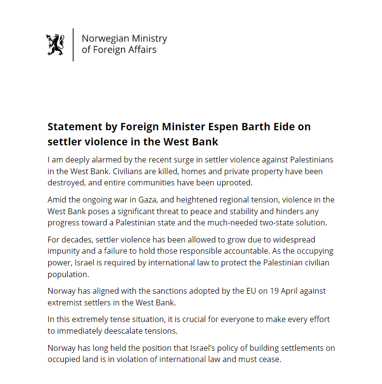 FM @EspenBarthEide: I am deeply alarmed by the recent surge in settler violence against Palestinians in the West Bank. Norway has aligned with the recent sanctions imposed by the EU against violent settlers in the West Bank. See my full statement regjeringen.no/no/aktuelt/sta…