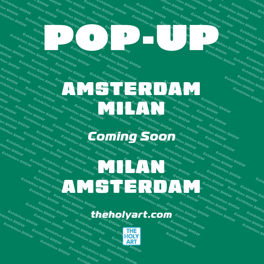 POP-UP AMSTERDAM & MILAN 
COMING SOON 

SUMMER EDITION ArtOnLoop

Email us at hello@theholyart.com to get on the list!

#StayCreative⁠
#TheHolyArtGallery #CallForArtists #ArtistsWanted #ParisArt #ArtistsOpenCall