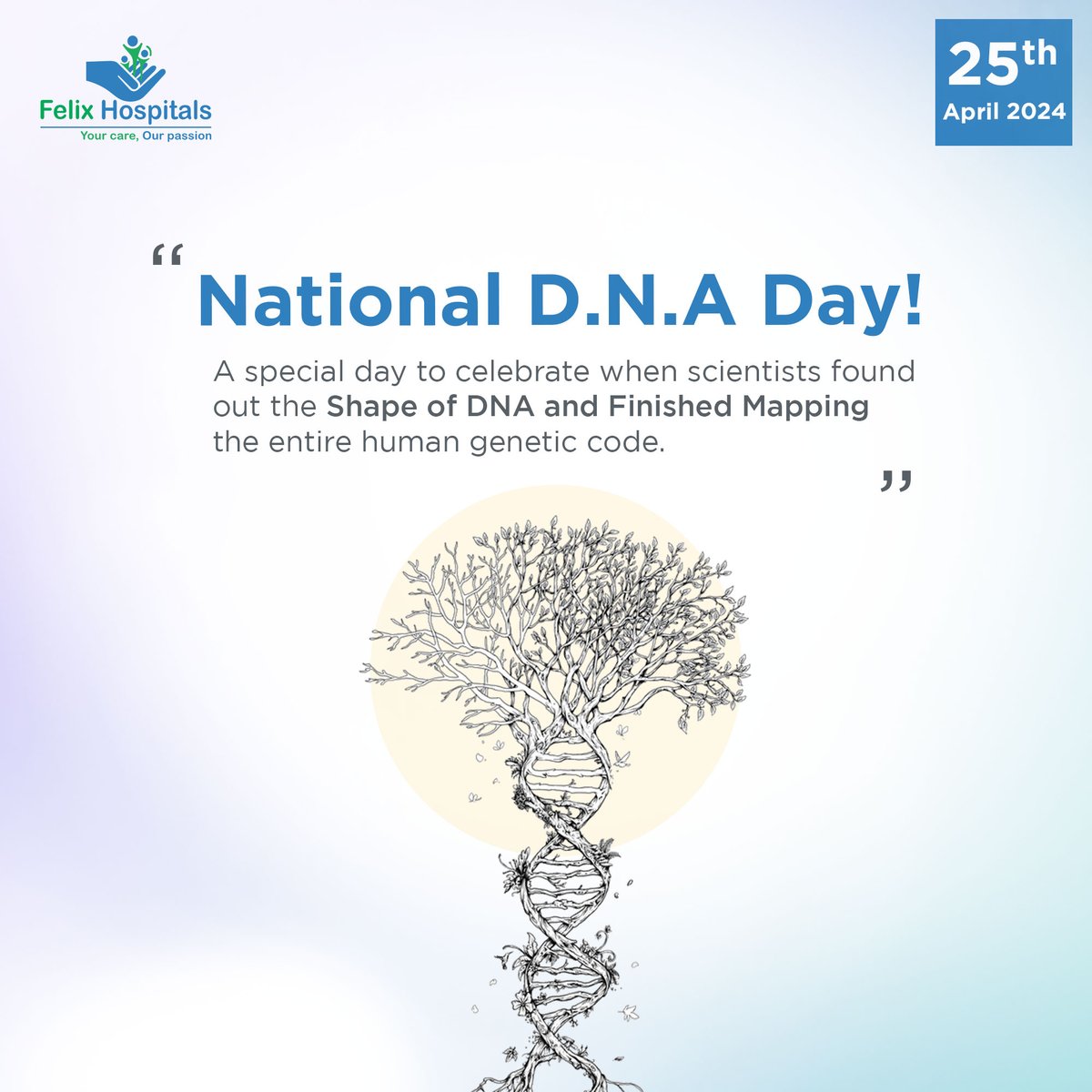 Happy #NationalDNADay, everyone! 

#DNA #DNADay #celebrations #besthospitalinnoida #hospitalnear #HealthCheckup #everyone #hospitalinnoida #noida #felixhospital