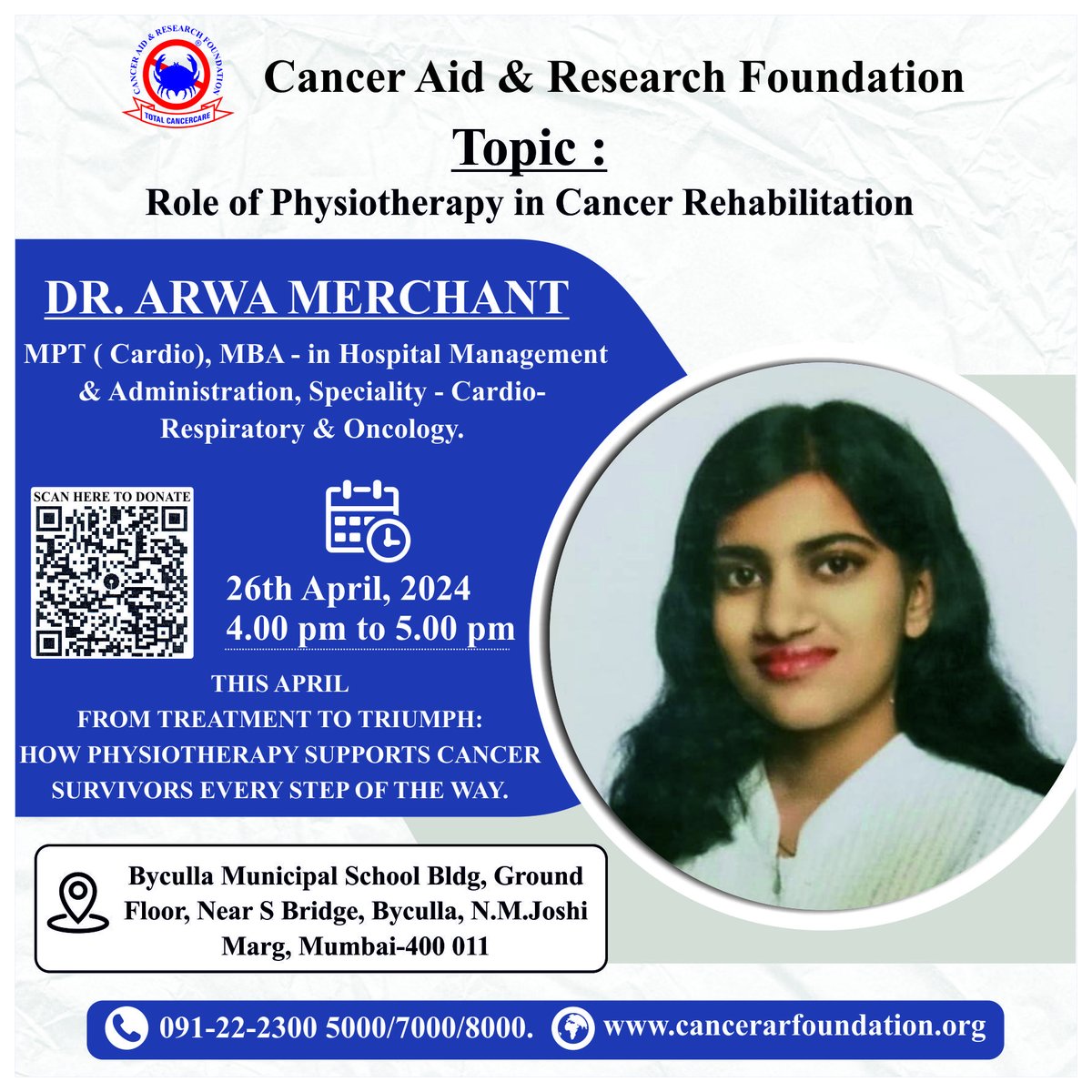 Join us for a Doctor Session with Dr. Arwa Merchant discussing the Role of Physiotherapy in Cancer Rehabilitation at CARF, Byculla office on 26th April 2024, around 4 PM to 5 PM. Attend and enrich your knowledge and awareness on this crucial topic.
#Canceraid #DrArwaMerchant