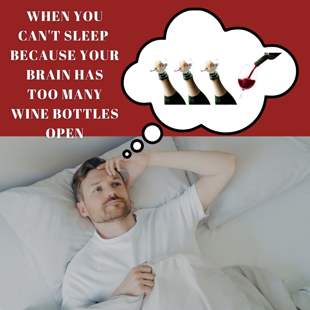 When you can't sleep 
because your brain has too many wine bottles open
#Winejoke #winememe #winelover #instawine #winestagram #meme
