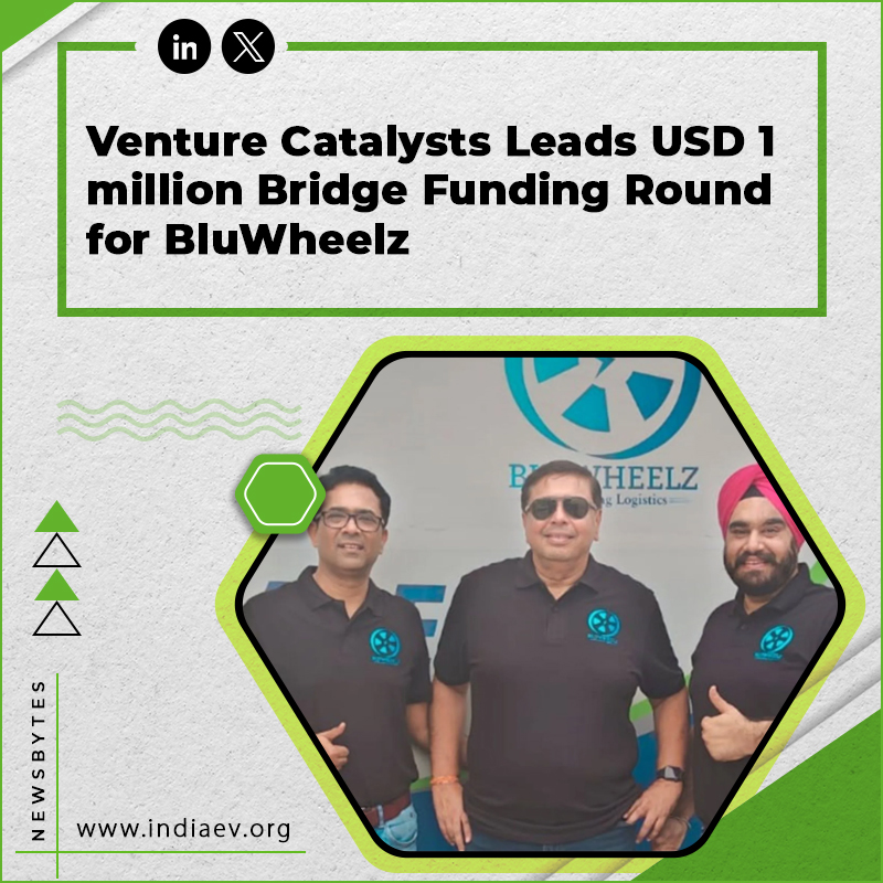 Venture Catalysts Leads USD 1 million Bridge Funding Round for BluWheelz
Read more:- entrepreneur.com/en-in/news-and…

#VentureCatalysts #BridgeFunding #StartupFunding #BusinessGrowth #AngelInvestors #SeedRound #GoGreen #GreenIndia #IndiaEVShow #RenewableEnergy #EntrepreneurIndia