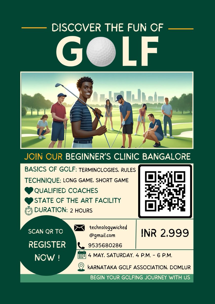 kundan_mish's tweet image. 🌟 Our first Beginner’s Golf Clinic is happening on May 4th, 4-6pm at Karnataka Golf Academy! 🏌️‍♂️ Limited spots available – register now with QR code for an unforgettable golf experience in Bangalore! ⛳️ #GolfClinic #BangaloreGolf #LearnGolf