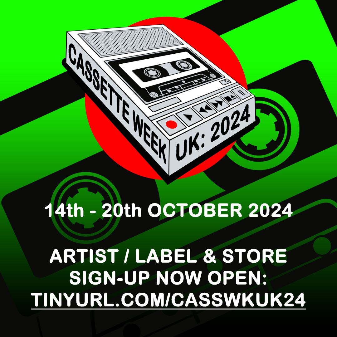 Cassette Week UK 2024: Provisional info + interest sign-up for Artists/Labels and Record Stores now online...

tinyurl.com/casswkuk24

#CassWkUK24 #CassetteWeekUK #CassetteWeekUK24 #CWUK24 #RSD #RSD24 #RSD2024