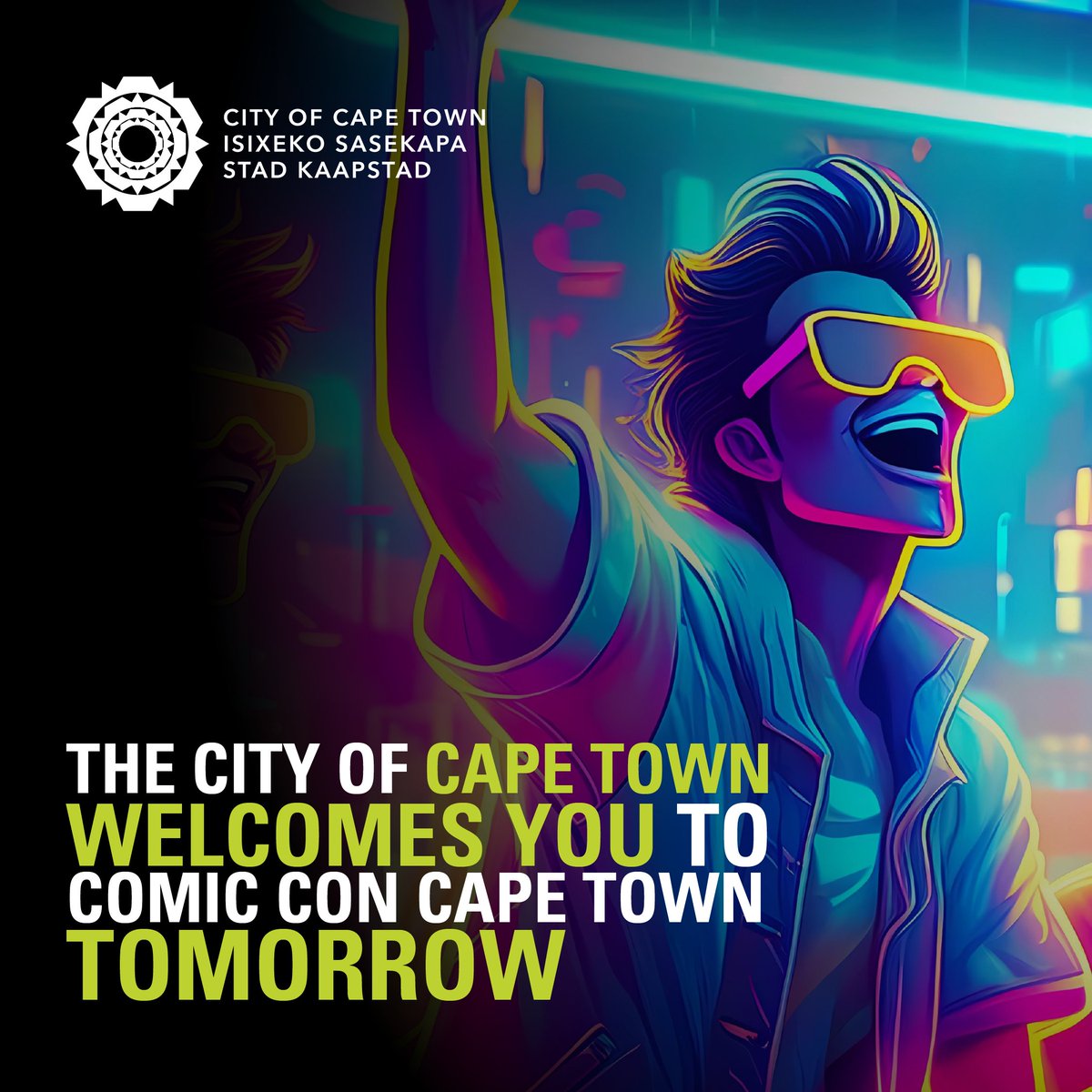 The @CityofCT welcomes you all to #ComicConCapeTown tomorrow! The stage is set and we are READY to geek out 🥳