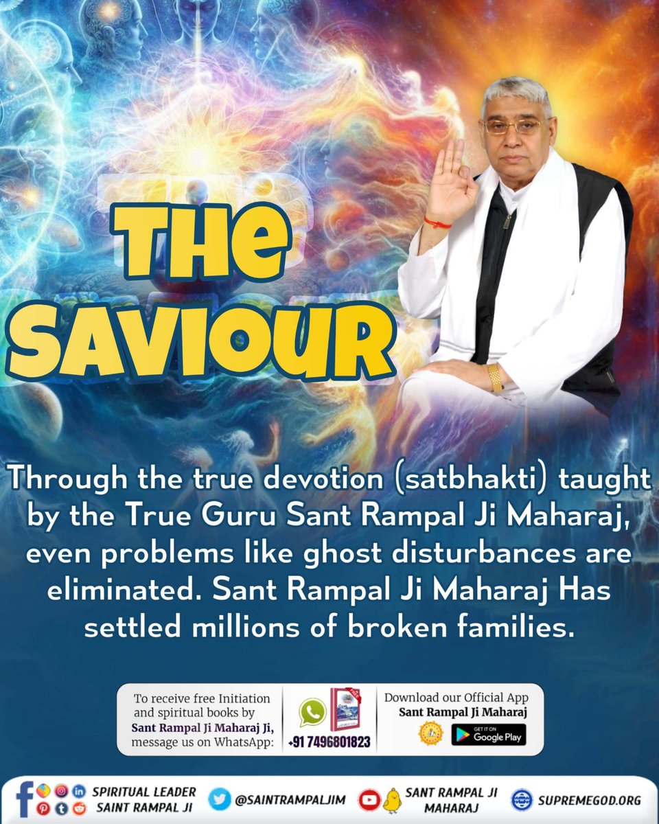 #जगत_उद्धारक_संत_रामपालजी Through the true devotion (satbhakti) taught by the True Guru Sant Rampal Ji Maharaj, even problems like ghost disturbances are eliminated. Sant Rampal Ji Maharaj Has settled millions of broken families. Saviour Of The World