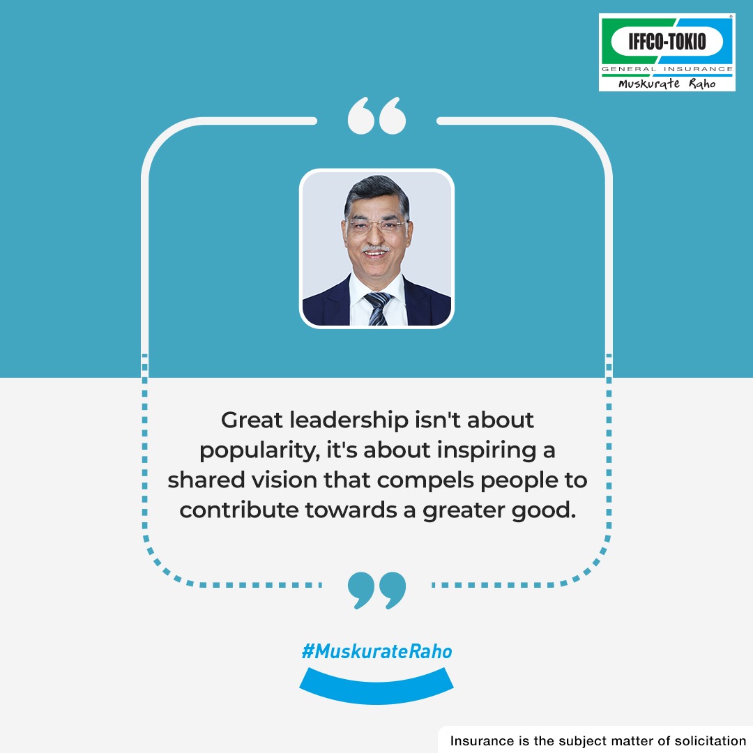 Great leadership isn't about popularity, it's about inspiring a shared vision that compels people to contribute towards the greater good. #IFFCOTOKIO #MuskurateRaho #ThoughtLeadership @hosuri54