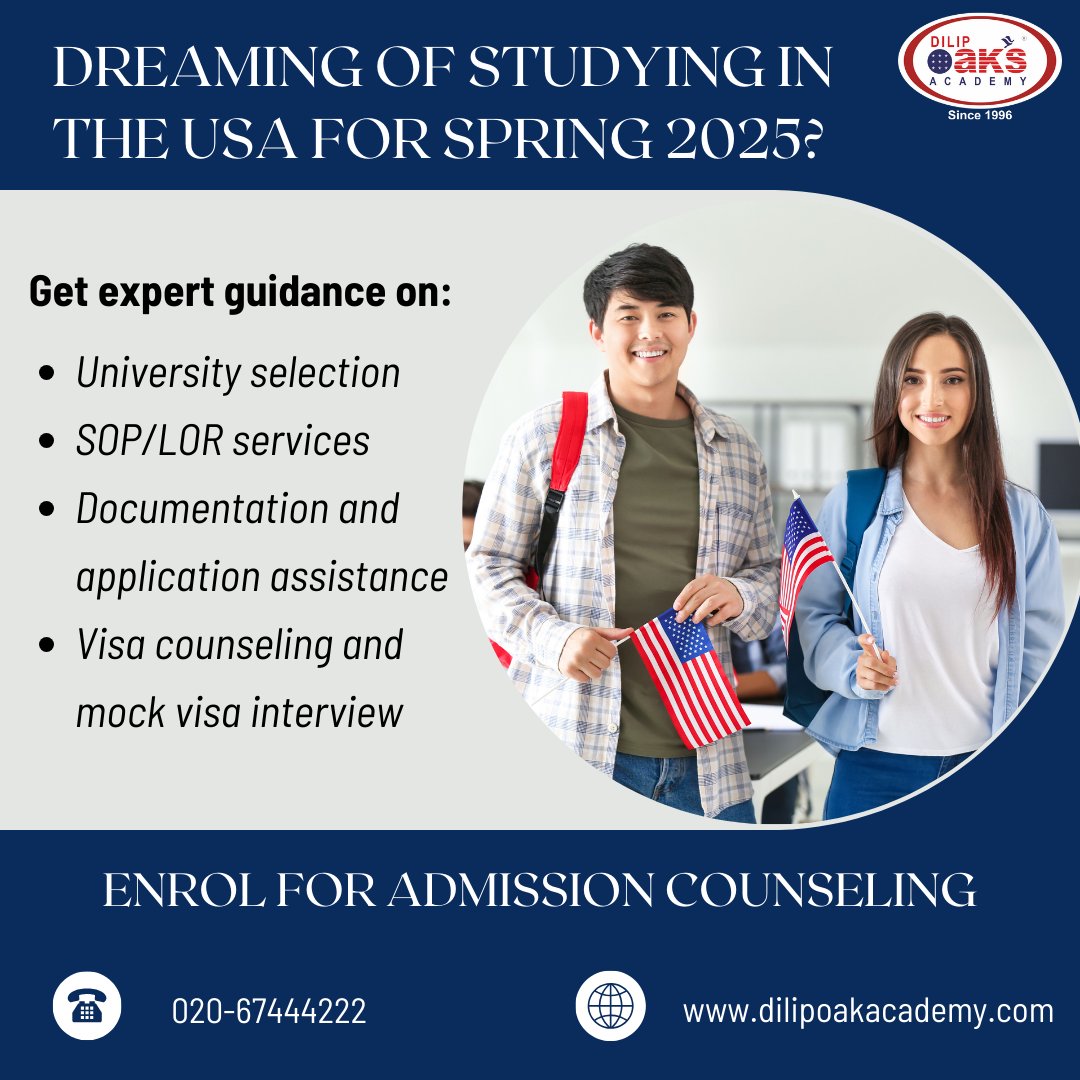 Begin your study abroad journey with Dilip Oak’s Academy's admission counseling service.  Enrol now for the Spring 2025 intake.
#dilipoaksacademy #studyabroad #studyabroadconsultants #spring2025 #MsinUSA #studyinusa #opportunities #studyinamerica #overseaseducationconsultant