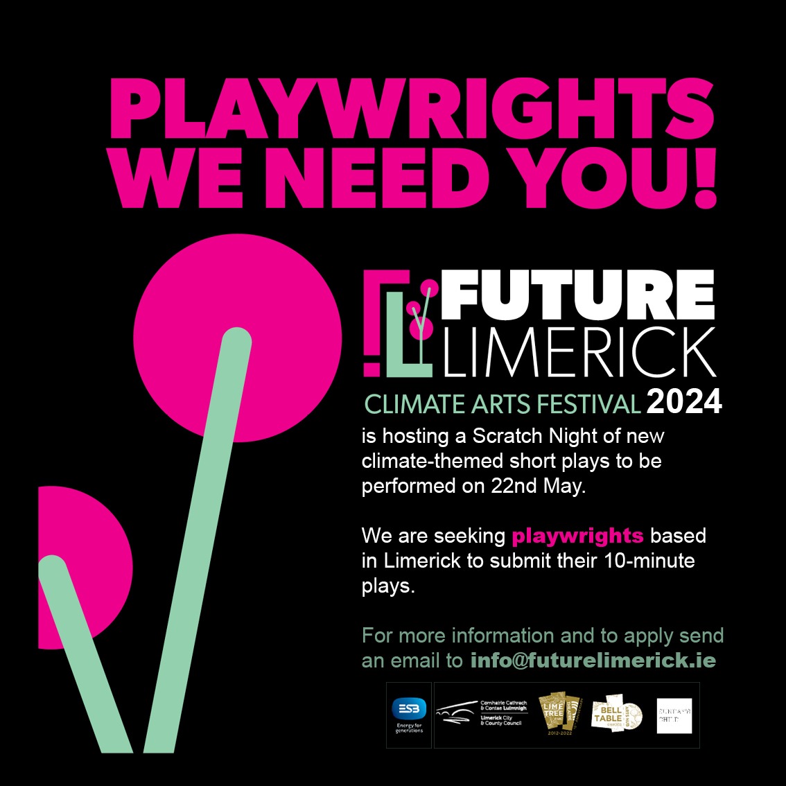 Submit your short climate themed play to FUTURE LIMERICK for their Climate Arts Festival! Send an email to info@futurelimerick.ie for application info! DEADLINE FRIDAY AT MIDNIGHT 📢