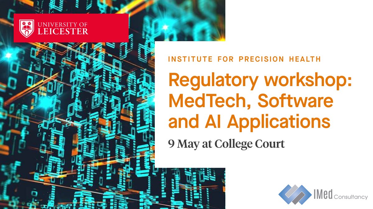 Final call for registration. IPH is delighted to be working with iMed Consultancy to deliver a regulatory workshop for health tech innovators – Open to anyone within UoL & LAHP More info @ le.ac.uk/research/insti…… @LeicResearch @LeicesterAHP