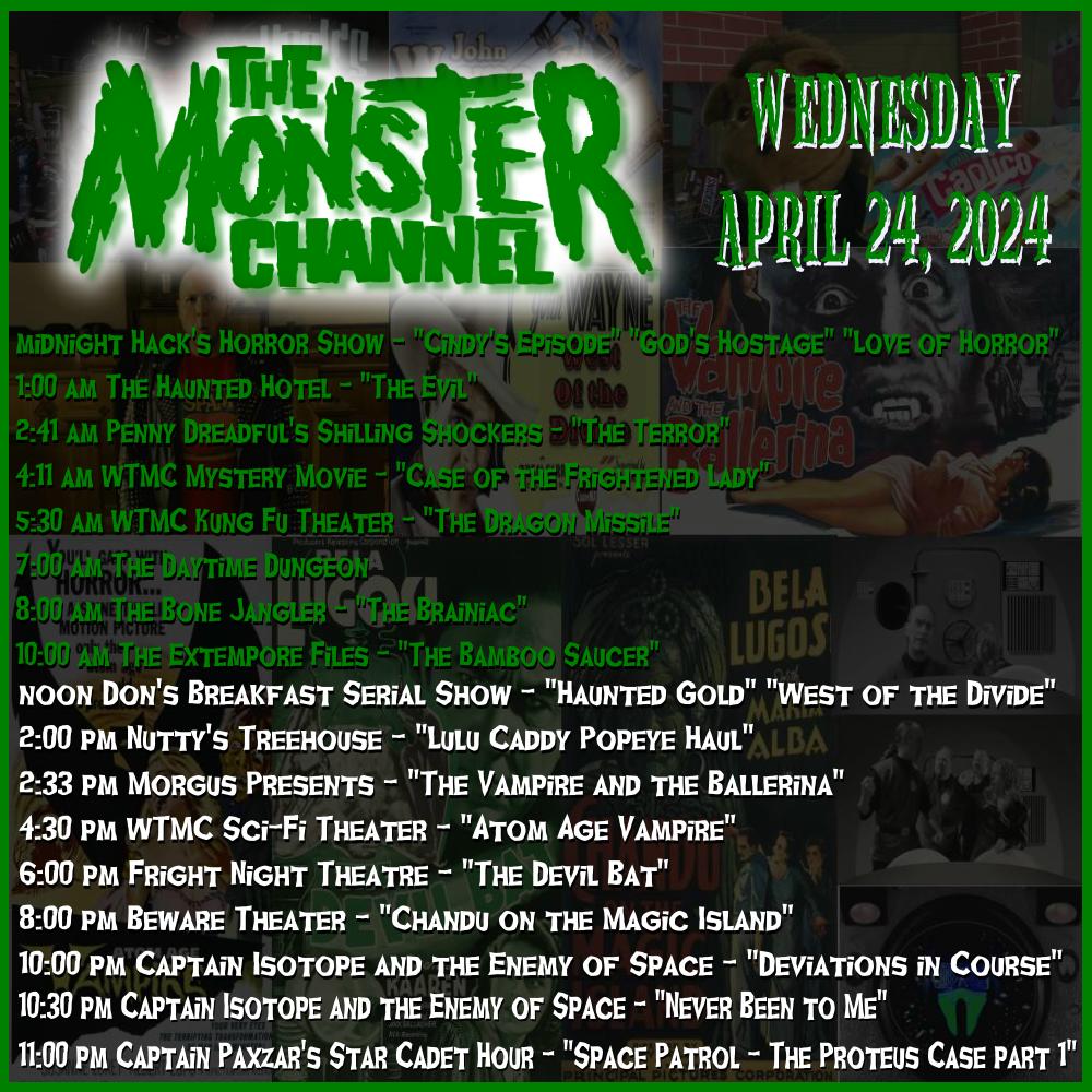 EerieLateNight's tweet photo. Today on The Monster Channel!

https://t.co/NvRAe8VnaE

#donsbreakfastserialshow #nuttystreehouse #morguspresents #frightnighttheatre #thespookyspectre #bewaretheater #arachnaanddeadly #captainisotope #captainpaxzarsstarcadethour https://t.co/deYOiom2Yt