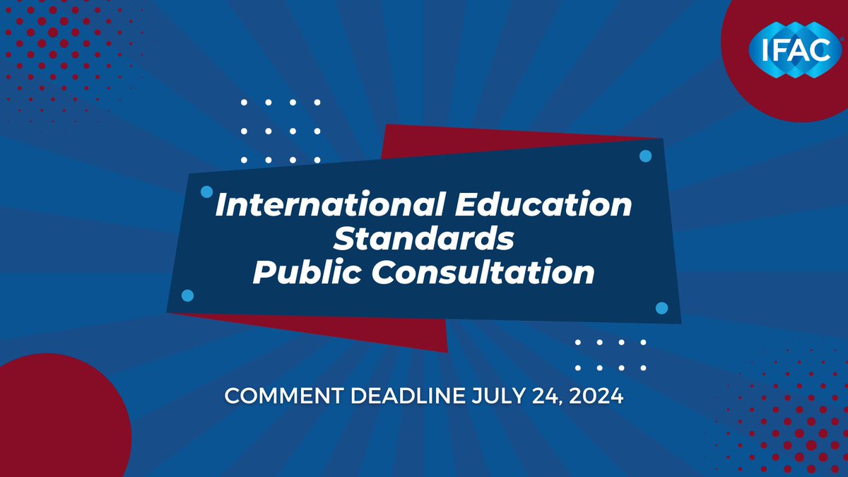 🌍 Breaking News: IFAC has opened 2 public consultations for proposed changes to the International Education Standards. -Embedding sustainability across the aspiring professional accountants’ training. -Modernizing IES 6 on assessment. Learn more here: bit.ly/3WdGXpQ