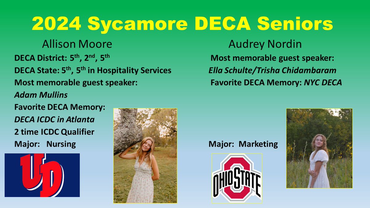 Today we honor Allison attending UD and Audrey tOSU.