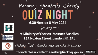 Ministry of Stories (@mini_stories) on Twitter photo ✅ Quiz with us at Ministry of Stories HQ!
Hackney Speaker's Charity Quiz Night
📅 Wed 8th May 2024
⏰ 6.30pm - 9pm
📌 Ministry of Stories, Hoxton St.
💰 £20 donation
All proceeds will be split between the Speaker's charities. Book by emailing speaker@hackney.gov.uk ✅ Quiz with us at Ministry of Stories HQ!
Hackney Speaker's Charity Quiz Night
📅 Wed 8th May 2024
⏰ 6.30pm - 9pm
📌 Ministry of Stories, Hoxton St.
💰 £20 donation
All proceeds will be split between the Speaker's charities. Book by emailing speaker@hackney.gov.uk