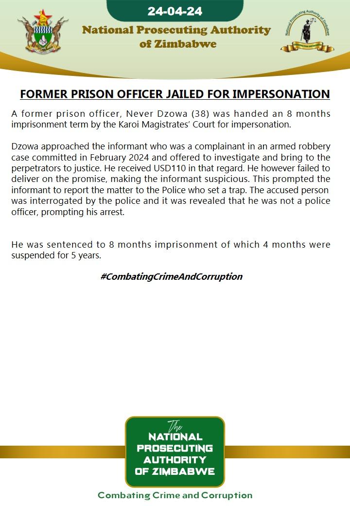 Former prison officer jailed for impersonation 
#CombatingCrimeAndCorruption