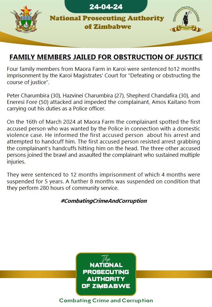 Family members jailed for obstruction of justice
#CombatingCrimeAndCorruption