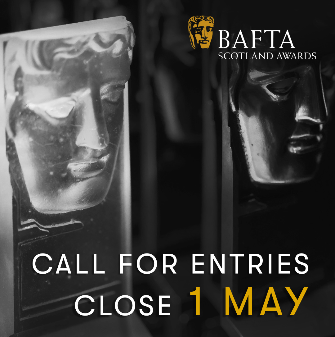 Entries for the BAFTA Scotland Awards close in just ONE WEEK! If you want to enter your film or programme, don't forget to do so before the deadline, 17.00 Wednesday 1 May awards.bafta.org/entry