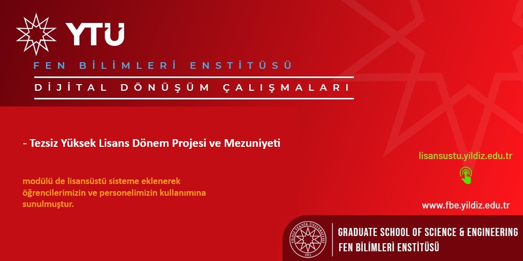 @proftameryilmaz 📢📢 FBE dijital dönüşümde yeni bir adım❗ ✅ Tezsiz Yüksek Lisans Dönem Projesi ve Mezuniyeti modülümüz de tamamlanmış ve hizmete alınmıştır. #ARGEdeLiderYTU #EğitimdeLiderYTU #InternationalYTU