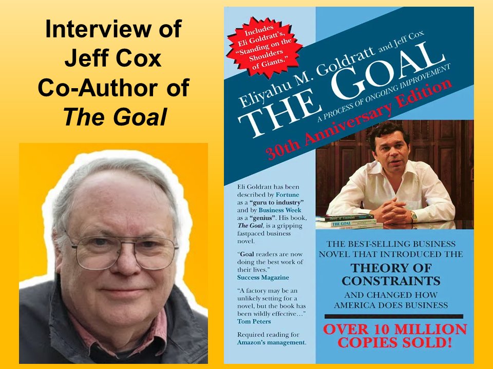 Interview of the co-author of 'The Goal' Jeff Cox.
Exclusive interview.
sco.lt/7oFIBs
#goldratt #theoryofconstraints #thegoal