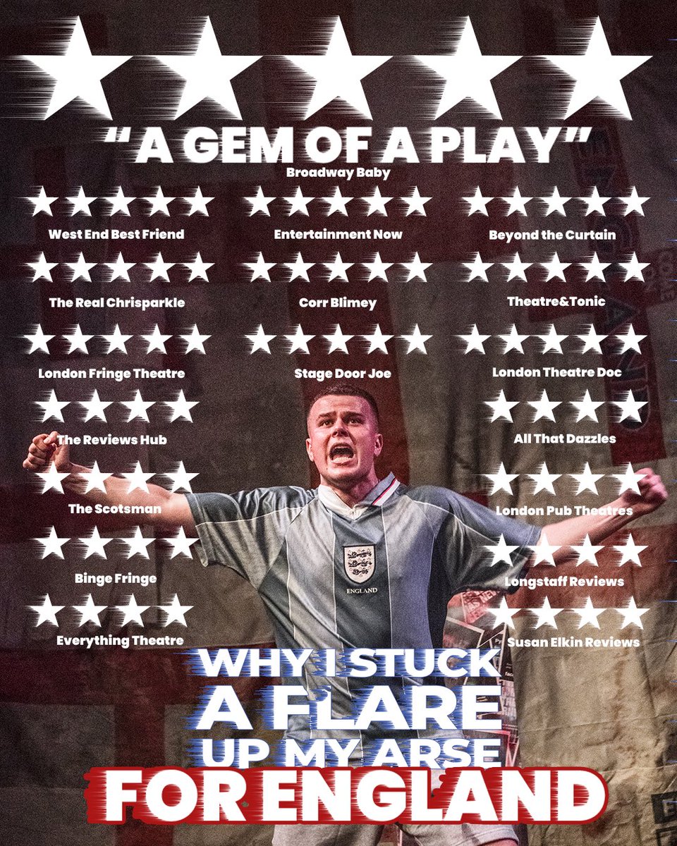 Delighted with the reviews and proud of this show. 

‘Why I Stuck A Flare Up My Arse For England’ plays at <a href="/swkplay/">Southwark Playhouse</a> until 4 May. 

Be there or be flare. 

Tickets via bio🎟️

🍑🧨🏴󠁧󠁢󠁥󠁮󠁧󠁿