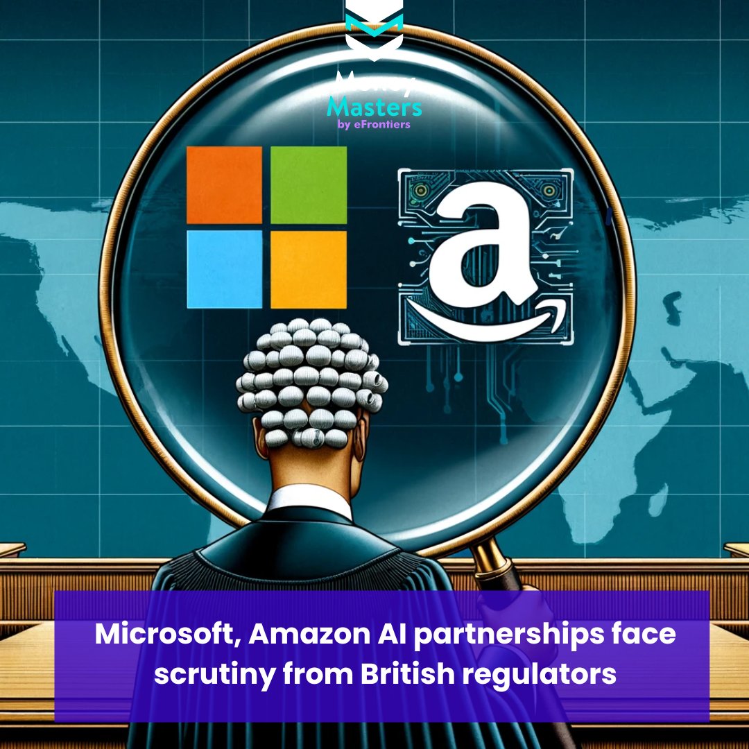 🔍 UK regulators scrutinize Microsoft and Amazon's AI deals! Concerns arise over competition as Microsoft partners with Mistral and Amazon invests $4B in Anthropic. The CMA calls for comments on these tech giants' influence in AI. #Microsoft #Amazon #AIRegulation