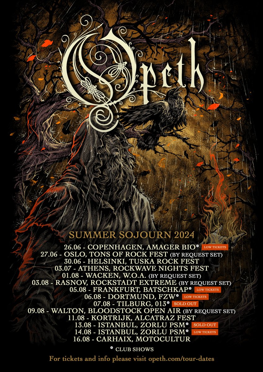 We're very pleased to announce that the show in Tilburg Poppodium 013 is now officially sold out! Added low ticket warnings for Copenhagen (With @carnation_green), Frankfurt & Dortmund (with @greenlungband) and the 2nd show in Istanbul @zorlu_psm Check out opeth.com/tour-dates