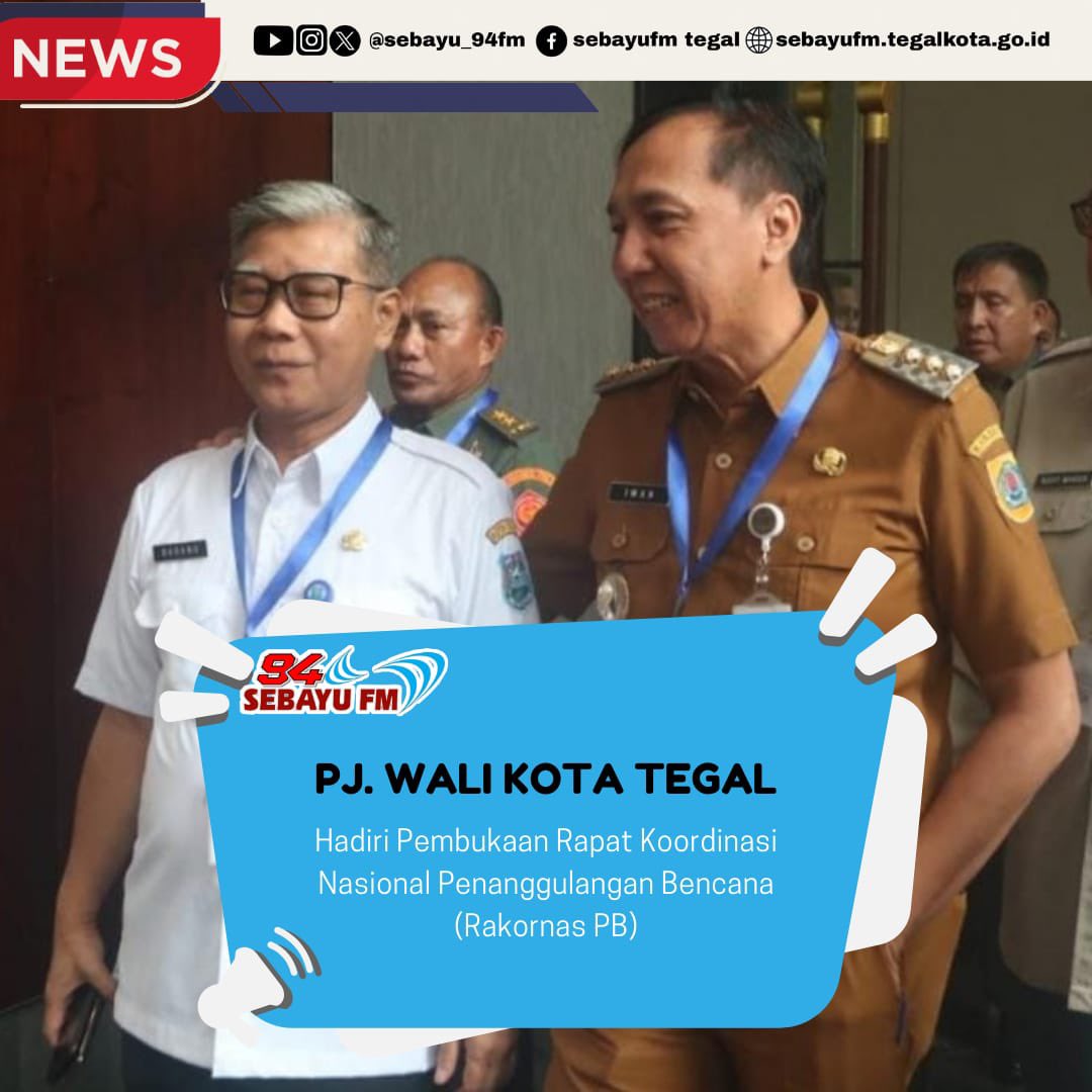 BANDUNG – Penjabat (Pj.) Wali Kota Tegal, Dadang Somantri mendorong optimalisasi penggunaan teknologi dan inovasi dalam penanggulangan bencana daerah.

Informasi selengkapnya sebayufm.tegalkota.go.id/tanggulangi-be…

#sebayufm
#tegal
#radiotegal
#digitalradio
#infotegal
#kotategal
#pemkottegal