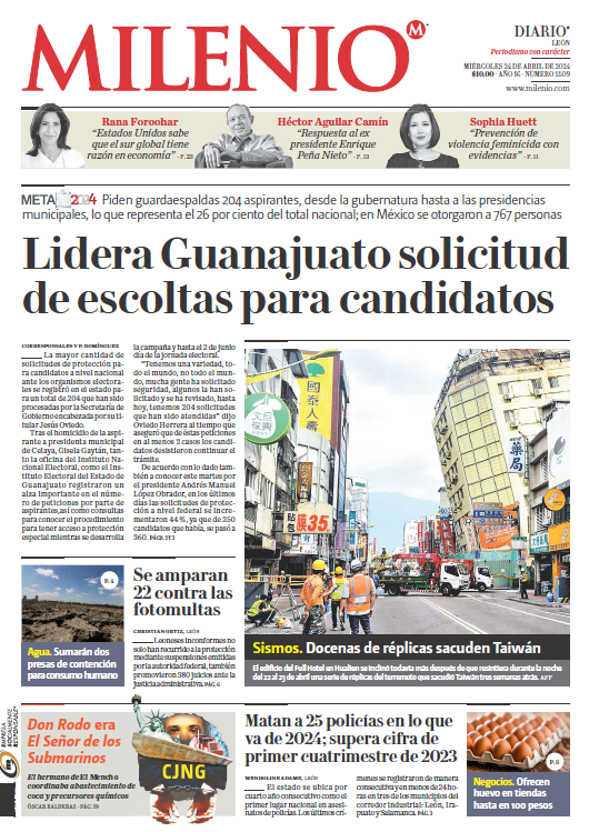 #FelizMiércoles💫

#PortadaDeHoy📰

🔴Lidera Guanajuato solicitud de escoltas para candidatos

🔴Docenas de réplicas sacuden Taiwán

🔴Matan a 25 policías en lo que va de 2024; supera cifra de primer cuatrimestre de 2023

Visita milenio.com/leon 🌐📲👇🏻