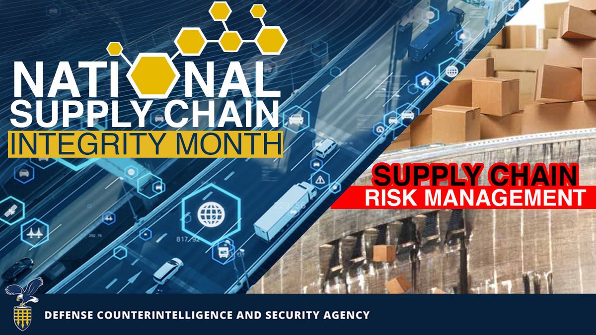 DCSAgov's tweet photo. DYK that supply chain risk management is required to protect the confidentiality, integrity and availability of national security systems? Learn about methods of exploitation and how to recognize them: https://t.co/pRYv6BoYd2

#SupplyChainIntegrityMonth https://t.co/wevfHpvQhs