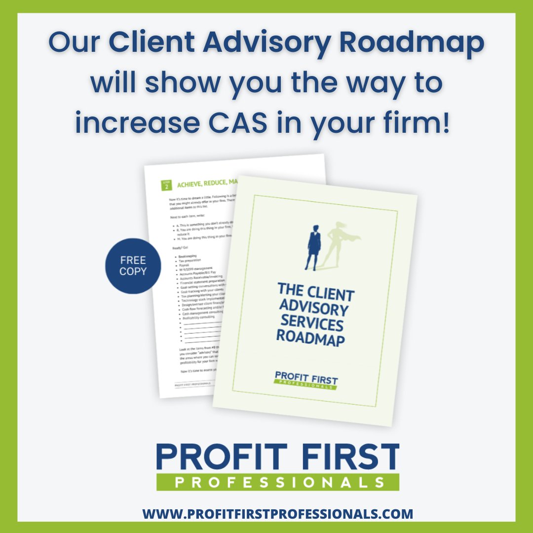 Visit our website to download your own free #CAS Training! profitfirstprofessionals.com #ProfitFirst #ClientAdvisoryServices #Profitability #ProudToBeProfitable #ProfitFirstProfessionals