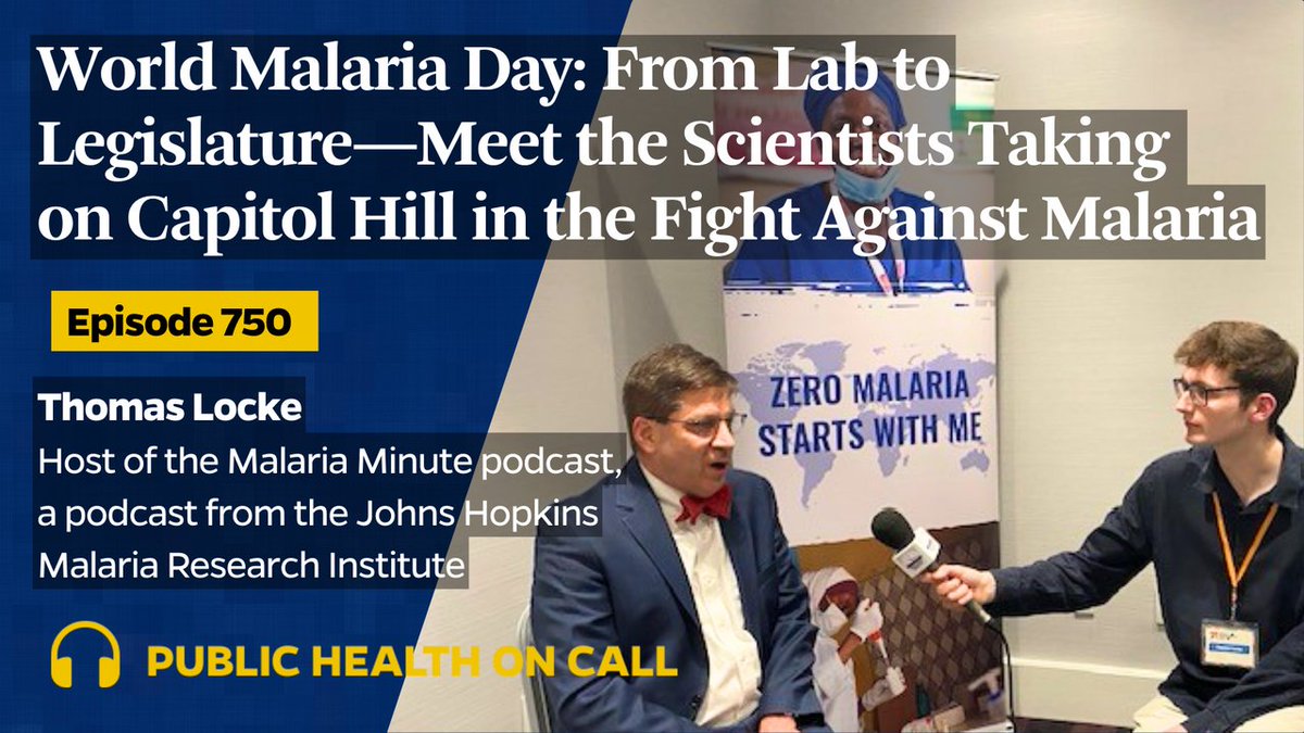 To highlight the importance of #WorldMalariaDay, @ThomasDLocke, host of @JHMRImalaria's 'Malaria Minute,' speaks to scientists about their work on Capitol Hill to combat this deadly—and preventable—disease. johnshopkinssph.libsyn.com/750-world-mala…