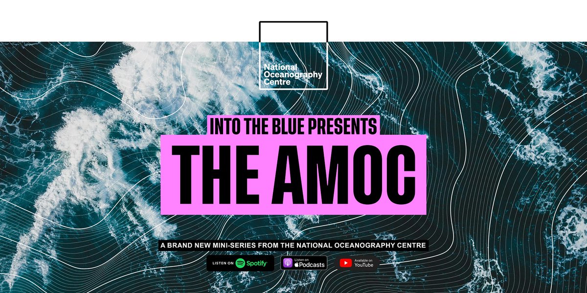 🎙️🚨 #NOCIntoTheBlue is back - with its first ever mini-series!

Over four episodes we'll be tackling the Atlantic Meridional Overturning Circulation (#AMOC) and posing some big questions to experts - including what would happen if it collapses?

Coming soon... 🍿