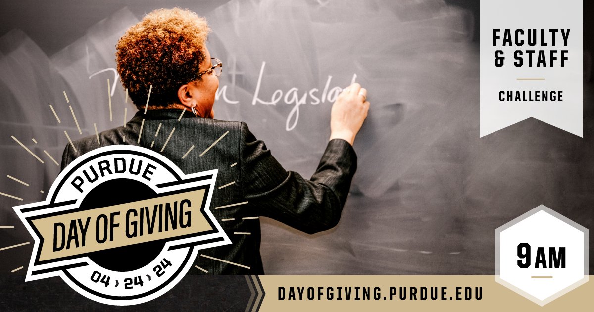 To our faculty and staff: You see the power of #Purdue in action every day! On #PurdueDayofGiving, you can ensure that experience is shared for years to come. Give now at ow.ly/sevh50RjXkN, and help us win $1,250 in bonus funds! #PurdueAg