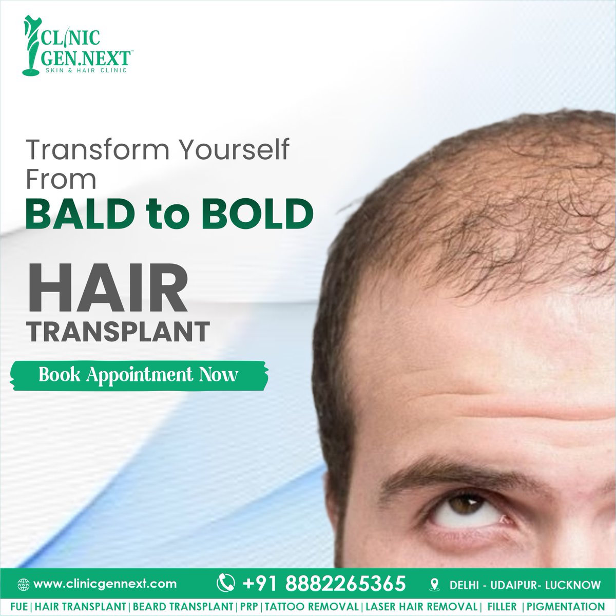 Transform your look from BALD to BOLD with our cutting-edge hair transplant services! Say goodbye to baldness and hello to confidence. Book your appointment now 

#ClinicGenNext #HairTransplant #SkinTreatment #Wrinkles #Moles #Acne #SkinCare #HairLossSolution #ConfidenceBoost