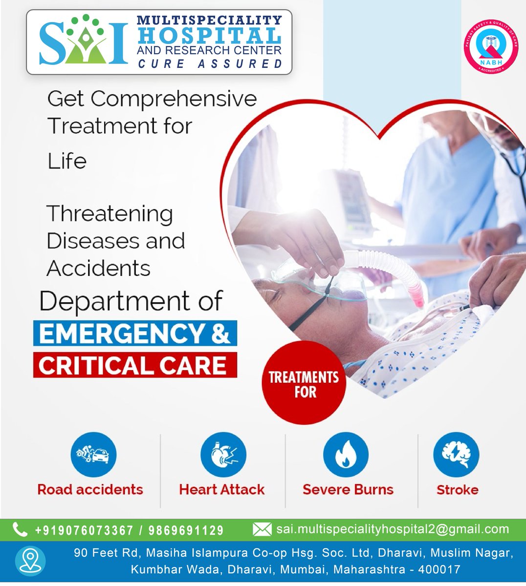 Get Comprehensive Treatment for Life
Threatening Diseases and Accidents
Department of EMERGENCY & CRITICAL CARE
Contact to Sai Multispeciality Hospital ResearchCentre
Book Appointment Now:
+919076073367 / 9869691129

#hospitals #emergancy #accident #doctors #Surgeon #treatment