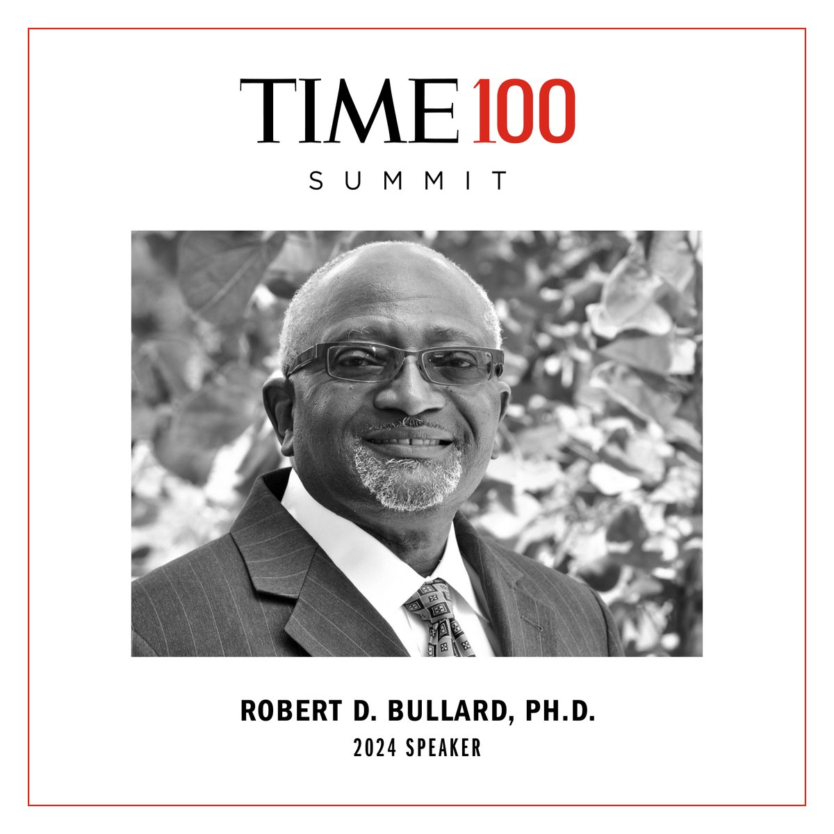 🏆@DrBobBullard is set to grace the stage at the prestigious 2024 #TIME100 Summit on April 24! 🎉 Stay tuned for highlights and the full video of his session, available at time.com/summit Don't miss out on this uplifting experience! #BullardCenter @TexasSouthern 🚀🎥