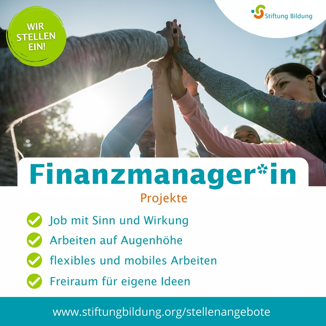 Wir stellen ein und suchen eine Person, die Lust auf #Buchhaltung, Budgetüberwachung und Berichtswesen hat – komm in unser Team! Wir suchen ab sofort eine*n Finanzmanager*in Projekte (in Voll- oder Teilzeit). 

#JobMitSinn #Jobangebot #Stellenanzeige #Bildung #Stiftung #ngo