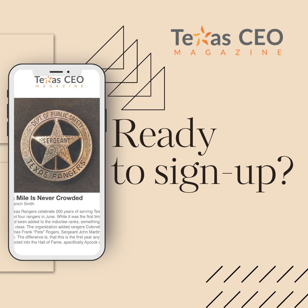 Unlock success in Texas business. Stay updated with Texas CEO Magazine's newsletter. Sign Up Here! texasceomagazine.com/news/