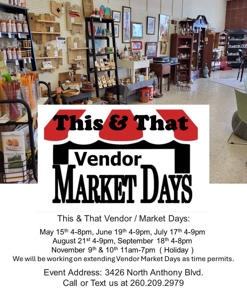 📷This &amp; That Vendor Market Days
 #fortwayne #visitfortwayne #thriftingfw #resalefw #supportlocalfortwayne #thisandthatftw #fortwaynestores #shoplocalfortwayne #shopsmallfortwayne #myfortwayne