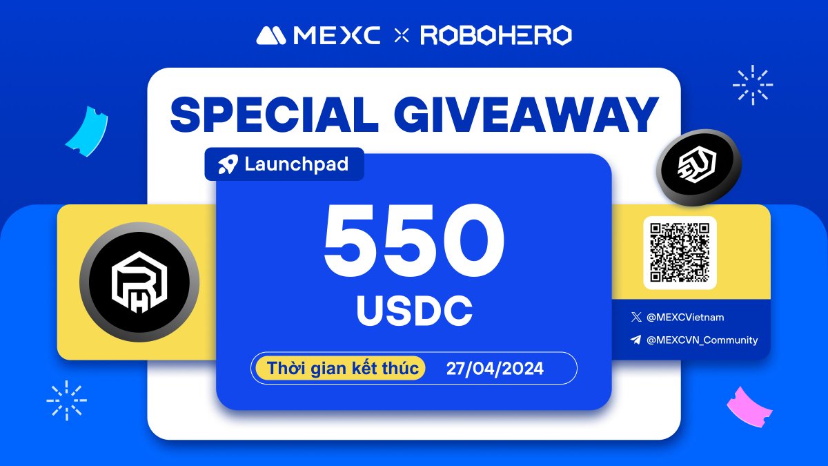 MEXCVietnam's tweet image. 🔥 MEXC Việt Nam: Special Giveaway ROBO

⏰ Thời gian sự kiện: 19:00, ngày 24/04/2024 - 23:59, ngày 27/04/2024

👉 Xem nhiệm vụ và điền form tại đây: 
forms.gle/JuCczHrWACTDMy…

🎁 Phần thưởng:
55 người chơi may mắn ngẫu nhiên
Mỗi người 10 USDC

#MEXCVietnam #MX…