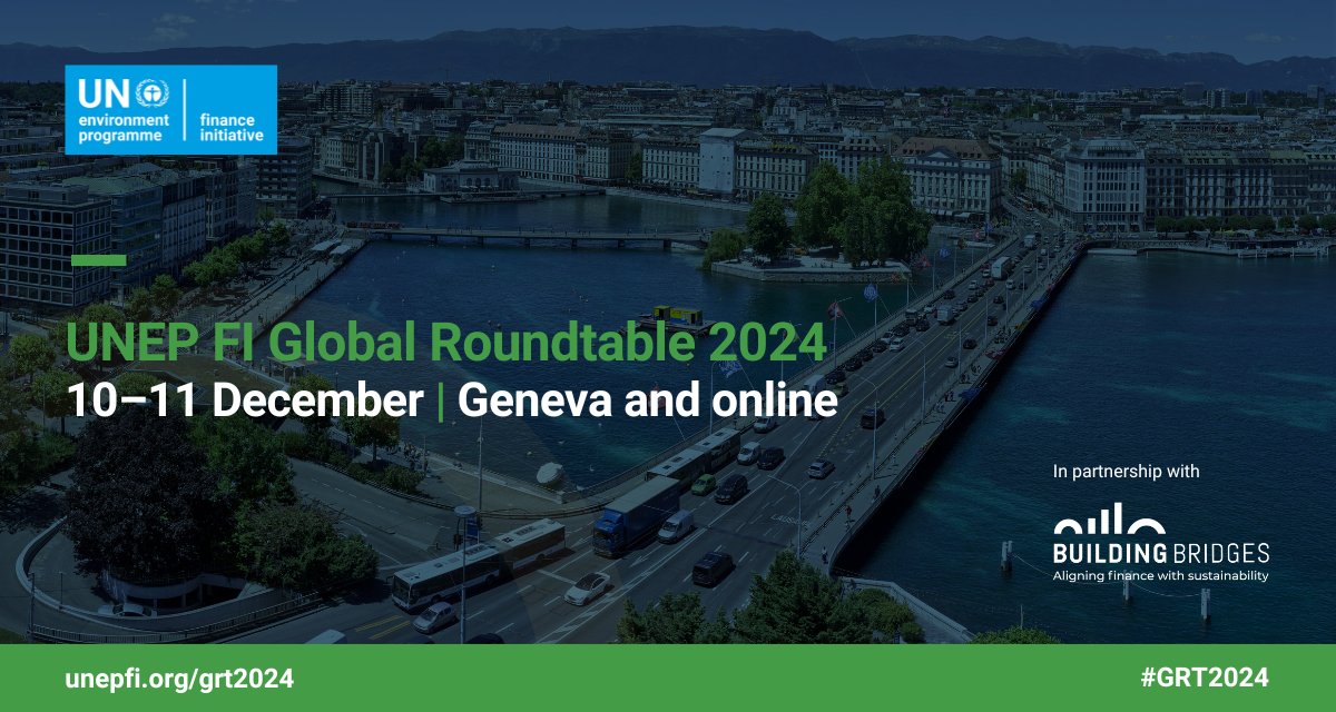 Save the date for #GRT2024 When: 10-11 Dec 2024 Where: Geneva and online Who: Financial institutions, governments, regulators, civil society, academia and the scientific community What: A global agenda-setting event on mainstreaming #sustainablefinance ow.ly/ZtwA50Rn1W3