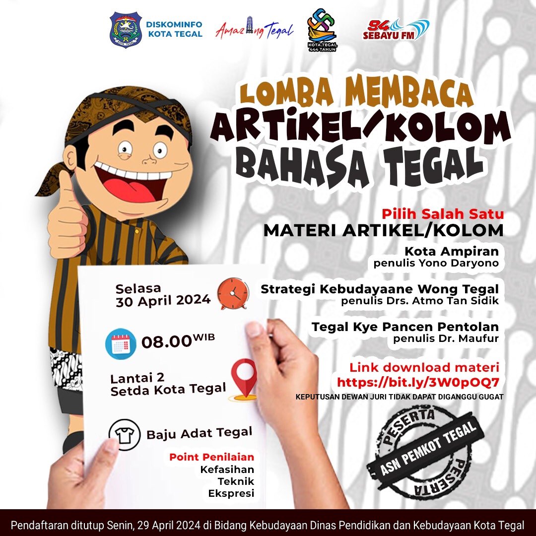 Lomba Membaca Artikel/Kolom Bahasa Tegal bagi ASN di Lingkungan Pemerintah Kota Tegal. 

Ayoo buruan daftar🔥Pendaftaran ditutup tanggal 29 April 2024 di Bidang Kebudayaan Dinas Pendidikan dan Kebudayaan Kota Tegal.

#tegal
#radiotegal
#infotegal
#kotategal
#pemkottegal