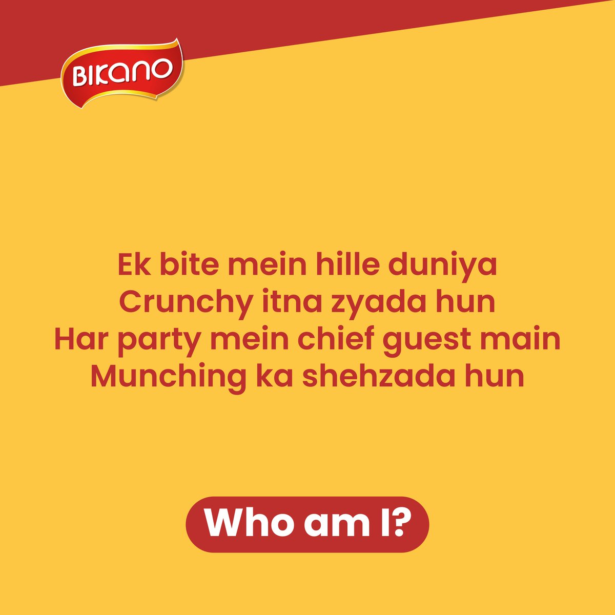 Yeh wala toh easy hai yaar. Tell us in comments. #snacks #sweet #namkeen #bikanosnacks #riddle #whoami #crunchymunchy #rosogolla #soanpapdi #mixture #aloobhujia #bhujia #bikano #BarsonSeBikano