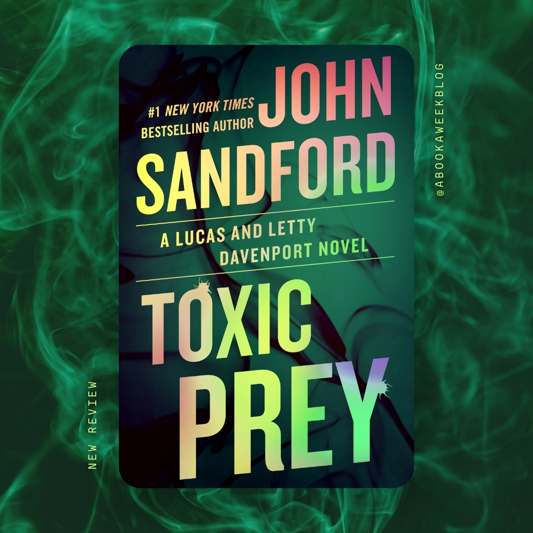 Dive into the heart-pounding world of @J_Sandford's TOXIC PREY, where the threat of a deadly virus amps up the suspense in this long-running series. REVIEW: e135-abookaweek.blogspot.com/2024/04/toxic-… @PutnamBooks