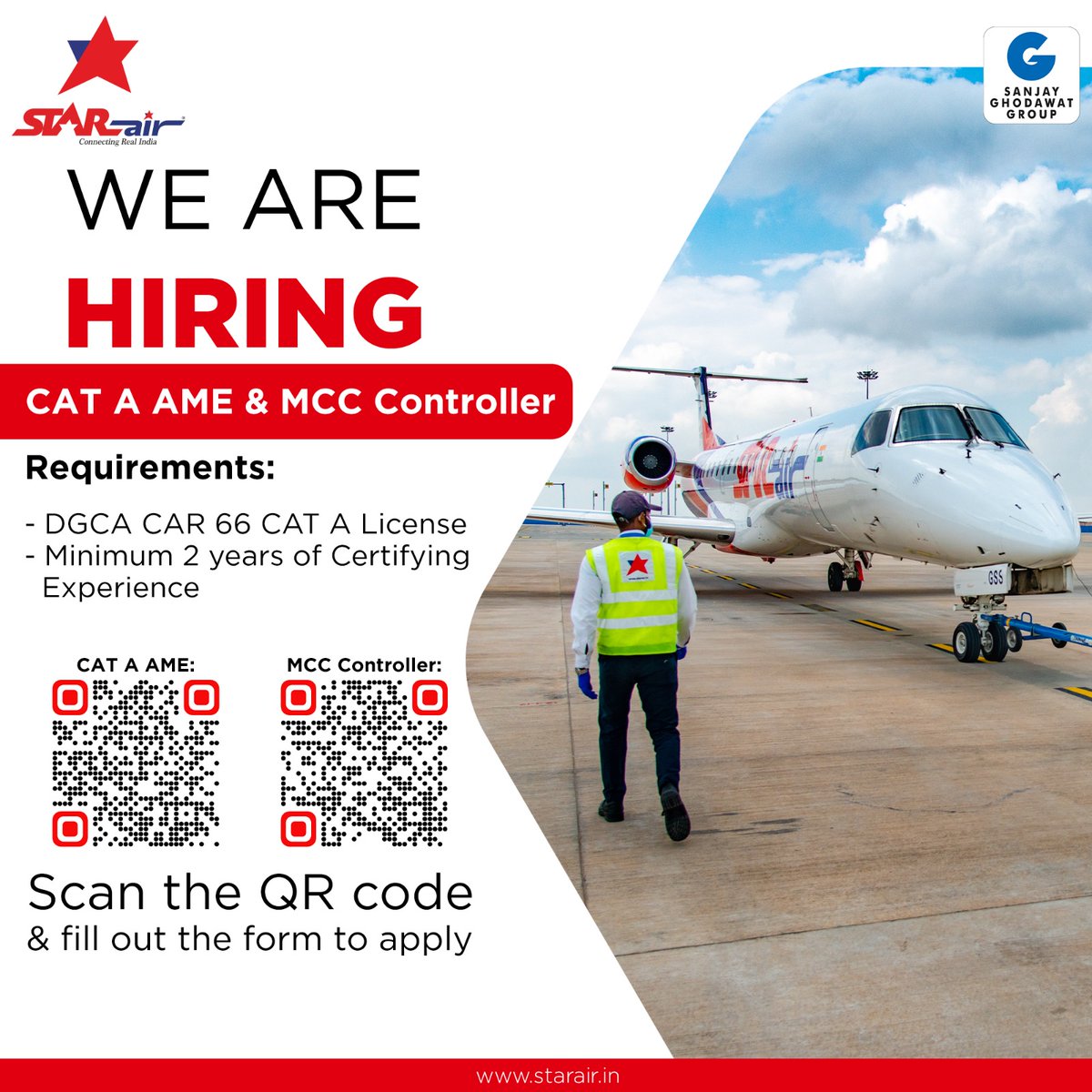 We are looking for CAT A AME and MCC controller for our engineering team. Scan the QR codes to know more about the positions and apply today!

#OfficialStarAir #StarAir #ConnectingReallndia #Hiring #AirlineRecruitment #AviationHiring #AircraftMaintenance