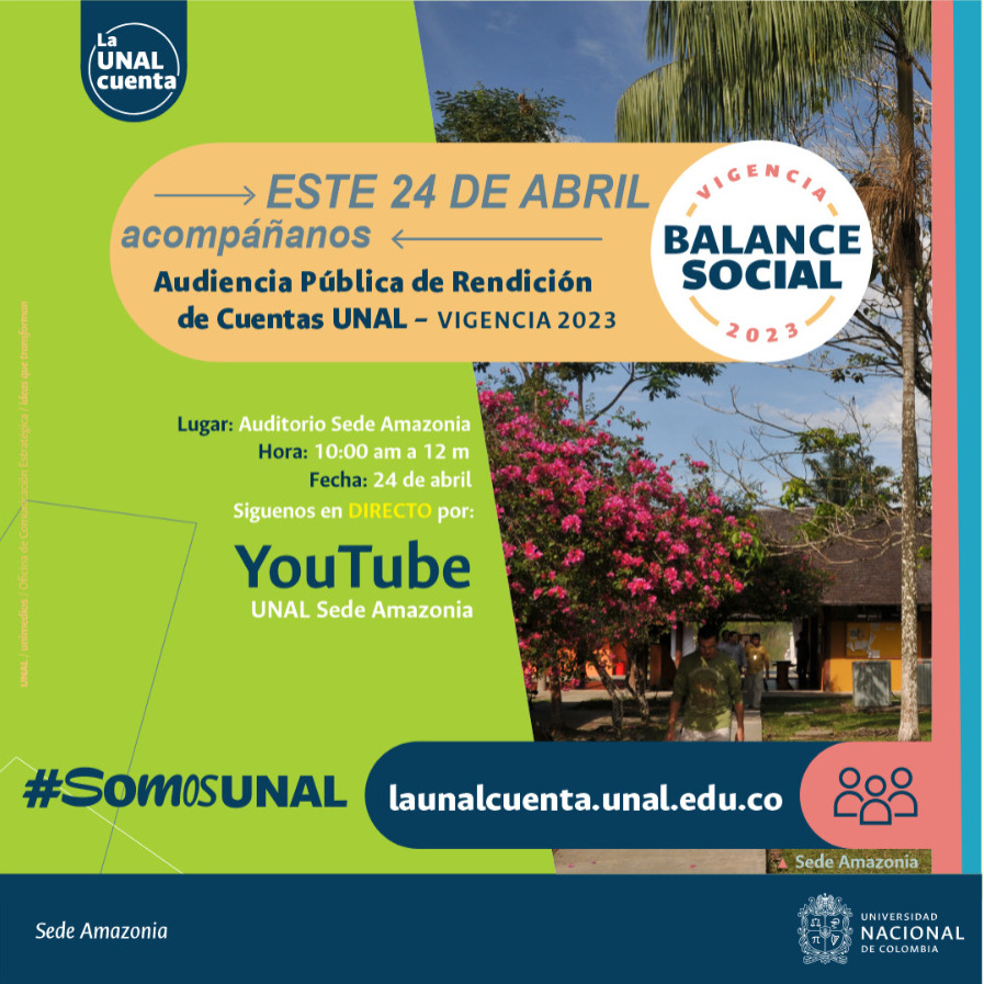 #ComunidadUNAL Hoy a partir de las 10:00 a.m. no dejen de asistir o conectarse con la Audiencia Pública de Rendición de Cuentas - Vigencia 2023 de la Sede @AmazoniaUNAL ¡Nuestra Sede Amazonia Cuenta! Los esperamos 👇 #LaUNALCuenta