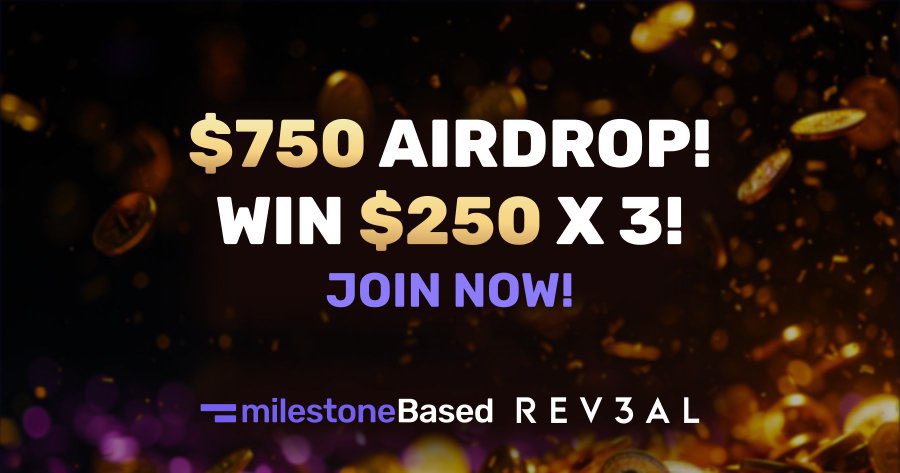 DefiDeck's tweet photo. 🚀 Exciting Airdrop Alert! 🎉 @MilestoneBased is hosting the Spark 3.0 Event where 3 lucky participants could win $250 each! 💰

To join:

🟡 Follow @Rev3alTech & @MilestoneBased

🟡 Sign up at https://t.co/bfeW6AZ8UX

🟡 Tag a friend for extra luck!

Don't miss out on the chance to win the $750 Airdrop prize! 🚨 

#Giveaway #Airdrop