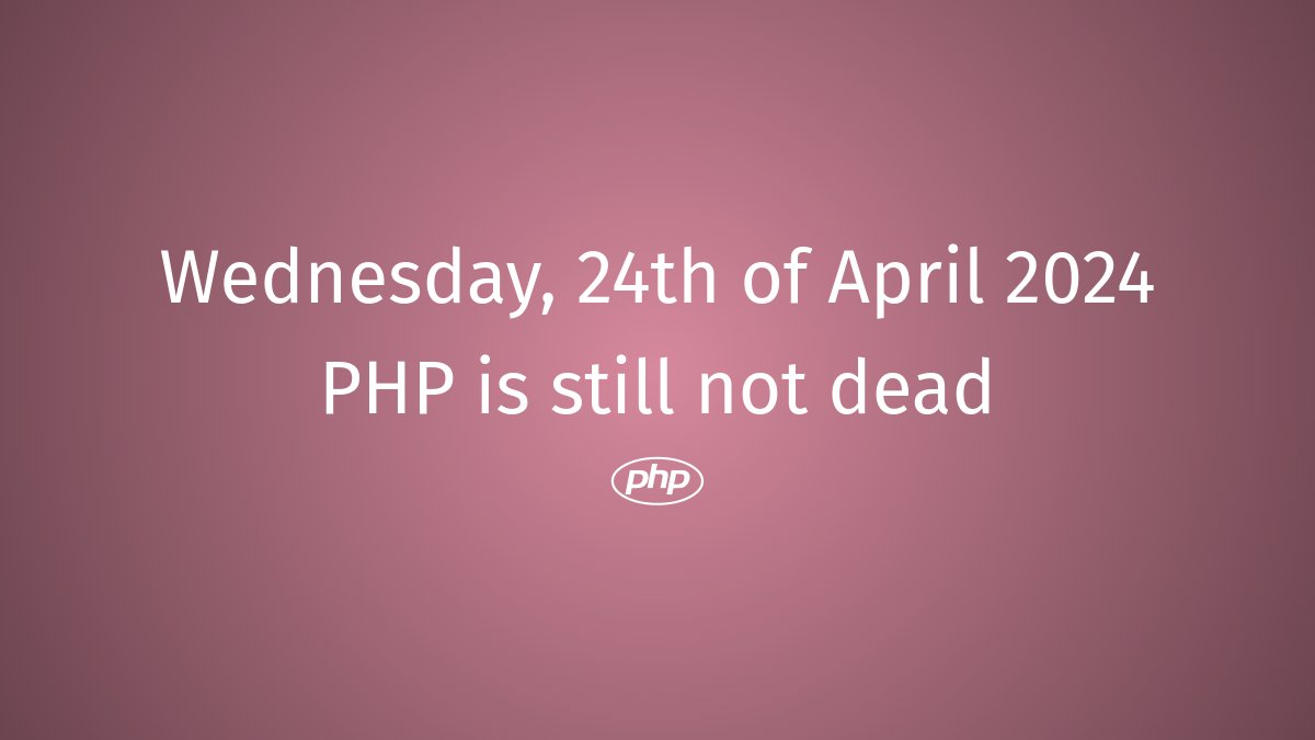 PHP still not dead #php #PHPPhoenix #WebDevelopment #PHPCommunity #PHPCommunityGrowth #PHPCode #PHPCoding #PHPInnovation #PHPScripts #PHPAlternative