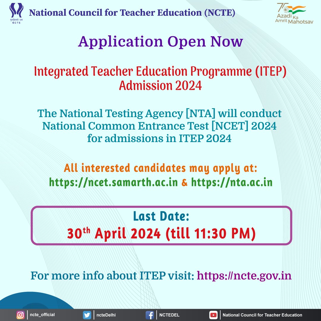 #ITEP2024: Online Registration begins for #ITEP admission 2024 via National Common Entrance Test (#NCET). #ITEP is being offered in prestigious institutions including IITs, NITs, State & Central Universities. ▶️Fill Form: ncet.samarth.ac.in ▶️Closing Date: 30th April 2024