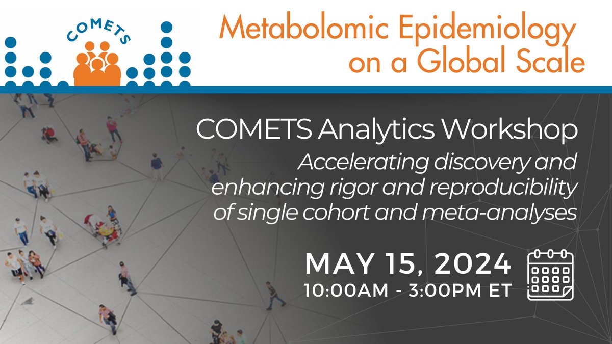 Don’t miss the #Metabolomic #Epidemiology on a Global Scale workshop on May 15! @EwyMathe, @NicolePrince724, @chiraaggohel, @RachelSKelly4, @whastings2012 and more will present COMETS Analytics, a tool to improve rigor & reproducibility in cohort studies. events.cancer.gov/cssi/comets-an…